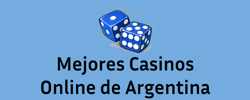 Mejores Casinos Online de Argentina